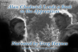 Alan Chadwick Lend a Rare Book to the Apprentices